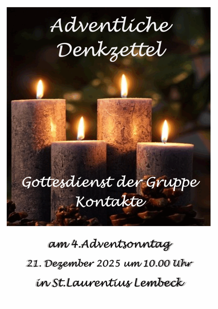 Adventliche Denkzettel – Gottesdienst der Gruppe „Kontakte“